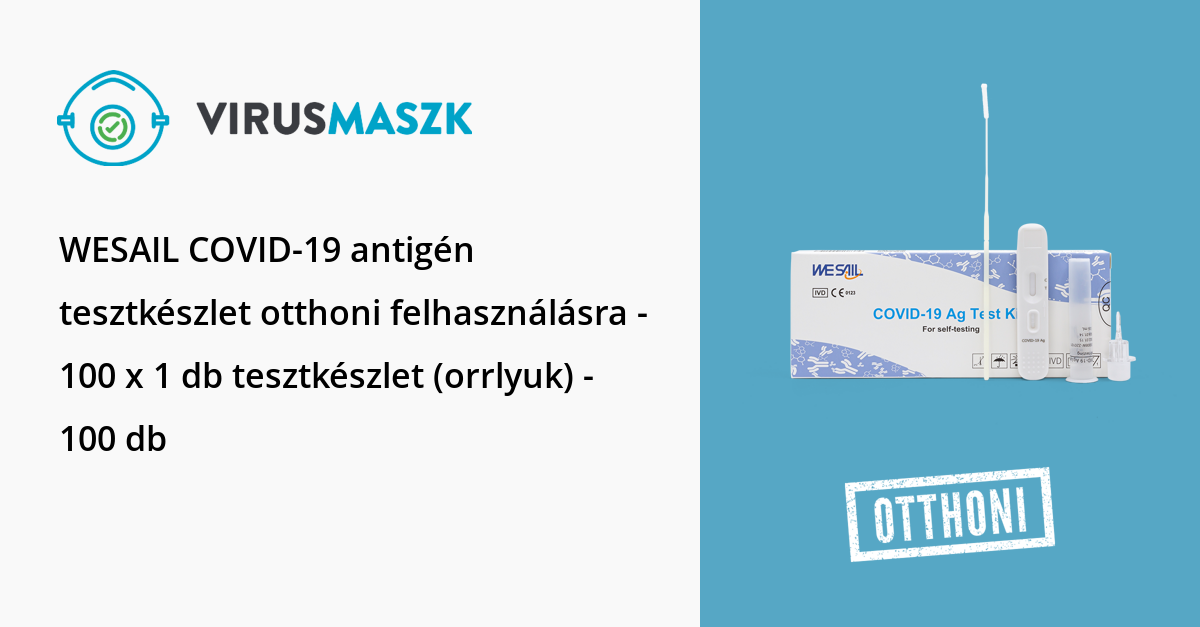 WESAIL COVID19 antigén tesztkészlet otthoni felhasználásra 100 x 1